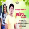 About Pasighat Mebo (Mepol Dulaboi 2023) Song
